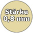 0,8 mm Farbe: Sand (S08)